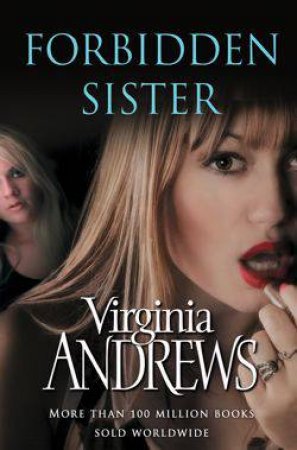 Forbidden Sister by Virginia Andrews