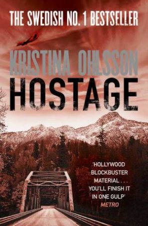 Hostage by Kristina Ohlsson