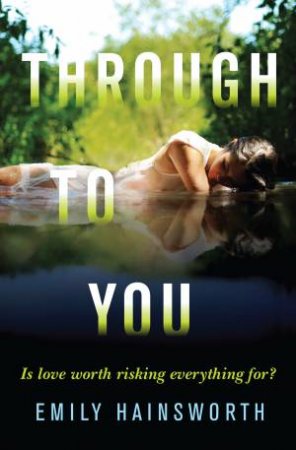 Through To You by Emily Hainsworth