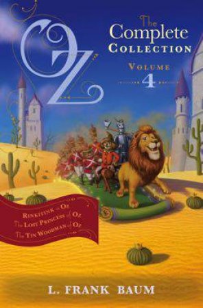 Oz: The Complete Collection 04 by L. Frank Baum