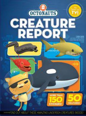 Octonauts Creature Report by Various