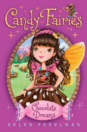 Chocolate Dream by Helen Perelman