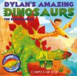 Dylans Amazing Dinosaurs The Stegosaurus