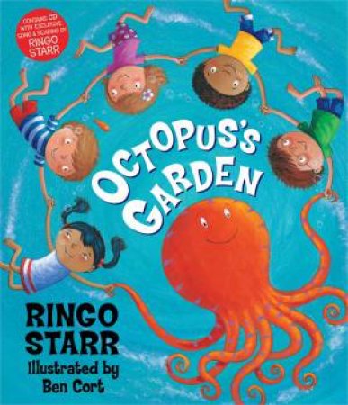 Octopus's Garden with CD by Ringo Starr & Ben Cort