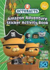 Octonauts Amazon Adventure Sticker Activity Book
