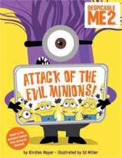 Attack of the Evil Minions