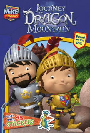 Mike the Knight: Journey to Dragon Mountain Acitivity Book by Various 