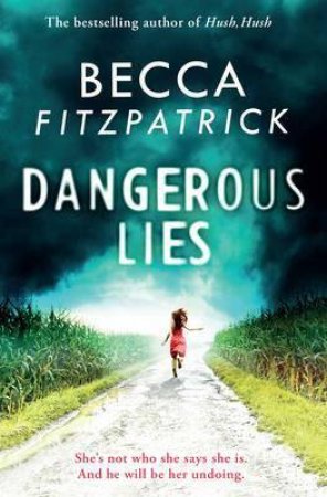 Dangerous Lies by Becca Fitzpatrick