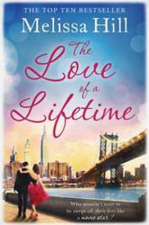 Love of a Lifetime by Melissa Hill