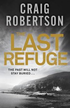 The Last Refuge by Craig Robertson