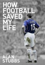 How football Saved My life