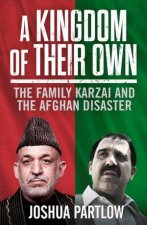 Brothers Karzai The Family Karzai And The Afghan Disaster