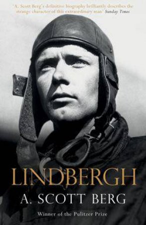 Lindbergh by A. Scott Berg