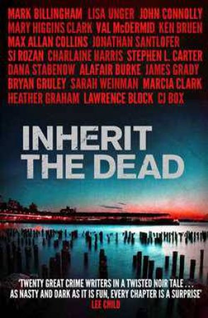 Inherit the Dead by Various 