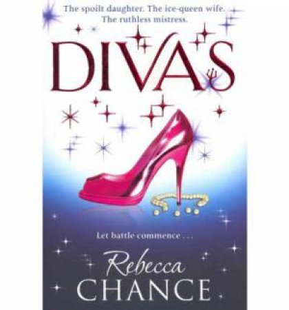 Divas by Rebecca Chance