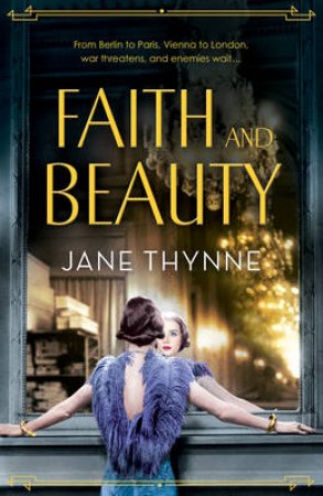 Faith and Beauty by Jane Thynne