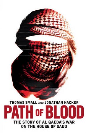 Path of Blood by Thomas Small & Jonathan Hacker