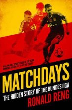 Matchdays The Hidden Story of the Bundesliga