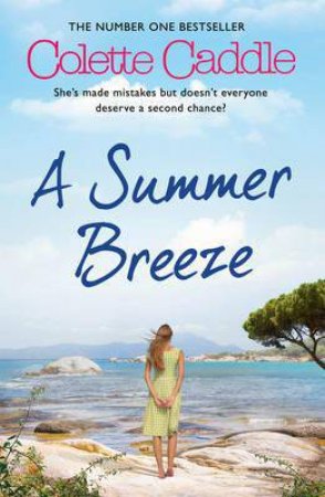 A Summer Breeze by Colette Caddle