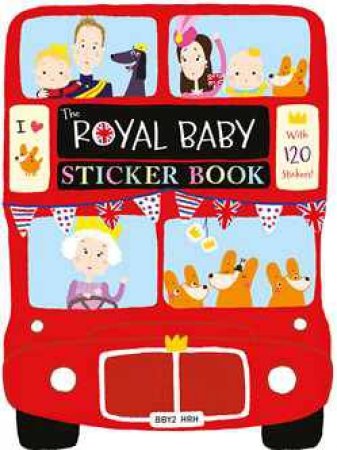 Royal Baby Sticker Book by Various