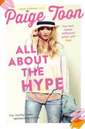 All About The Hype by Paige Toon