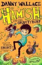 Hamish And The GravityBurp