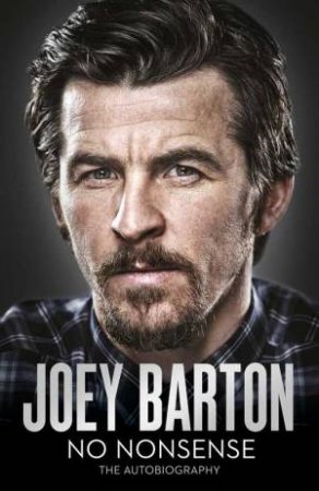 No Nonsense by Joey Barton