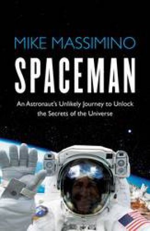 Spaceman by Mike Massimino & Tanner Colby