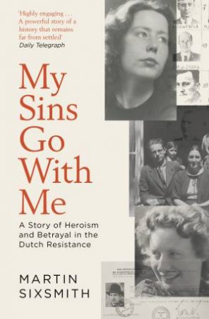 My Sins Go With Me by Martin Sixsmith