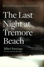 The Last Night At Tremore Beach