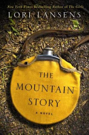 Mountain Story by Lori Lansens