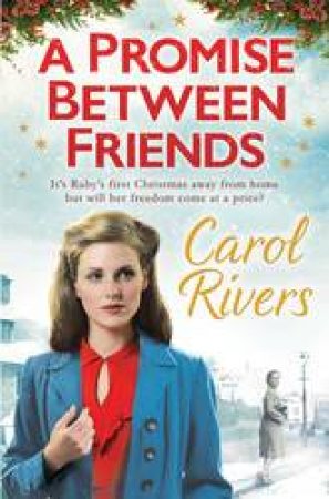 Promise Between Friends by Carol Rivers