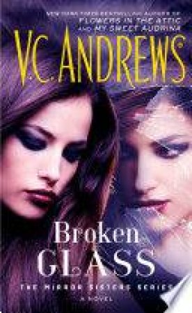 Broken Glass by Virginia Andrews