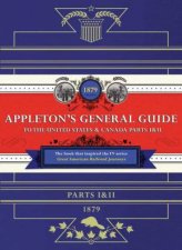 Appletons Railway Guide To The USA And Canada