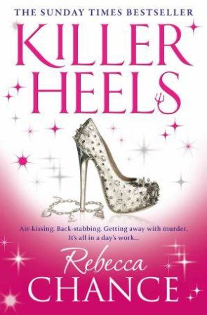 Killer Heels by Rebecca Chance