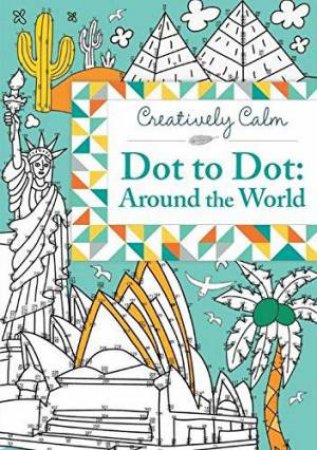 Creatively Calm: Dot To Dot: Around The World by Jeremy Mariez