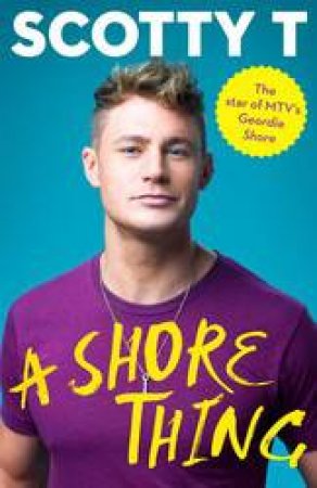 Shore Thing by Scotty T