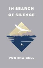 In Search Of Silence