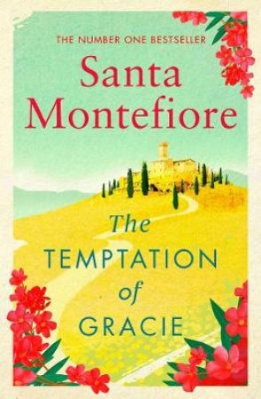 Temptation Of Gracie by Santa Montefiore