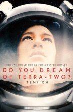 Do You Dream of TerraTwo