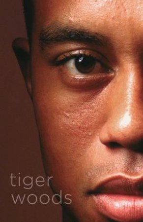 Tiger Woods by Jeff Benedict & Armen Keteyian