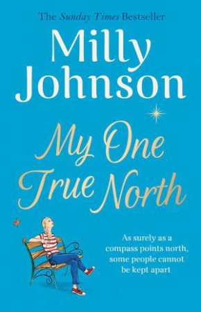 My One True North by Milly Johnson