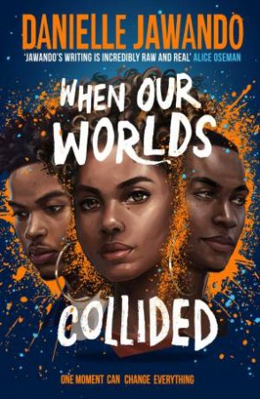 When Our Worlds Collided by Danielle Jawando