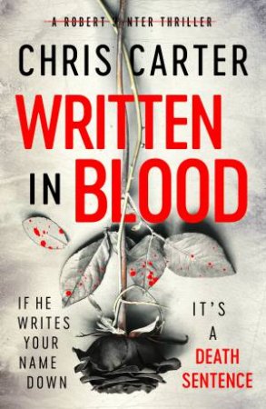 Written In Blood by Chris Carter