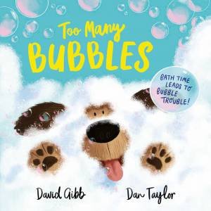 Too Many Bubbles by David Gibb