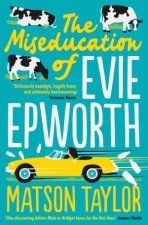 The Miseducation Of Evie Epworth