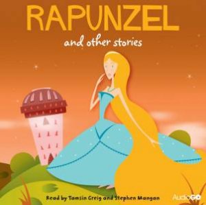 Rapunzel and other Stories 1/60 by H.C Anderson & Brothers Grimm