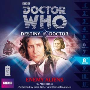 Doctor Who: Enemy Aliens (Destiny of the Doctor 8) 1/70 by Alan Barnes