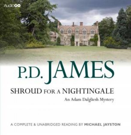 Shroud for a Nightingale 8/588 by P D James