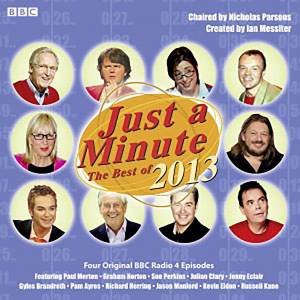 Just a Minute: The Best of 2013 7/474 by Various 